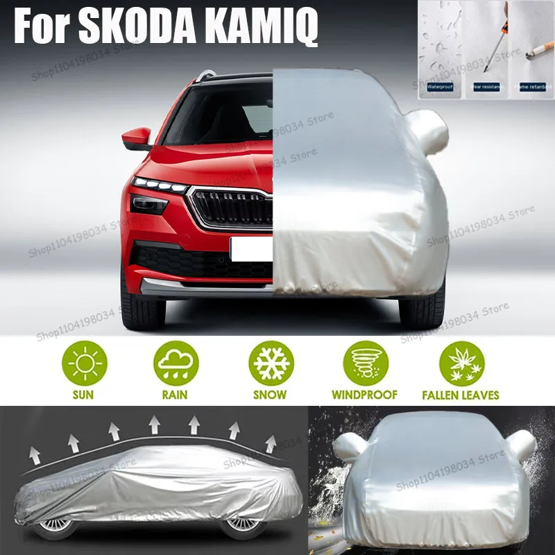 

For SKODA KAMIQ Auto Anti snow Anti dust Sunscreen Anti-uv Anti peeling paint And Anti Rainwater 210t car cover Car cover