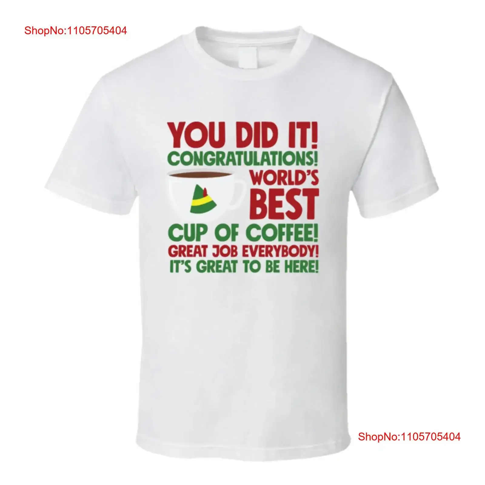 Worlds Best Cup Of Coffee T Shirt Elf Inspired long or short sleeves vintage Washed Stretched Breathable Versatile Unisex