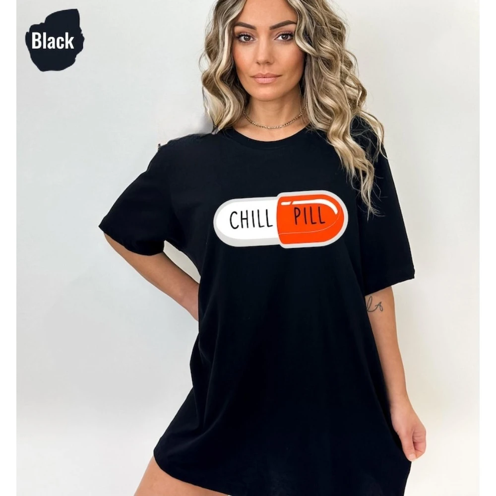 Chill Pill Tshirt Sarcastic Mental Health Shirt Humor Tee for Self Care Positivity Lovers Tee Simple Men Women Casual Cotton Tee