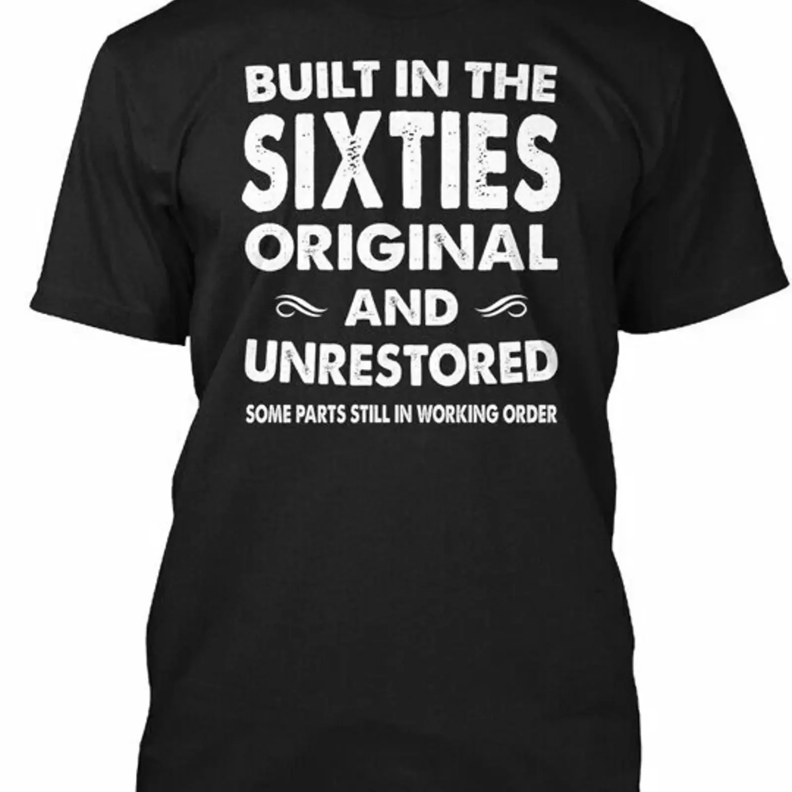 Built In The Sixties Original D T Shirt vintage Washed designer clothes graphic Slightly Stretched Breathable fashion