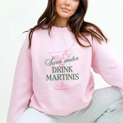 Martini Sweatshirt sparen Wasser trinken Martinis Pullover Tini Zeit Crewneck Martini Liebhaber Geschenk Cocktail schmutzig Martini Social Clubtee