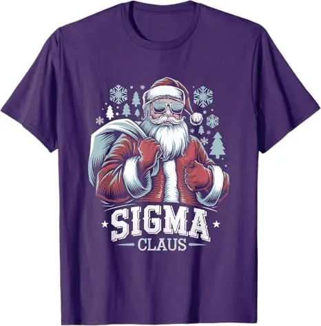 Sigma Claus Cool Santa Funny Christmas Rizz Rizzler Meme T-Shirt Men's Fashion Daddy Xmas Costume Husband Gift Cool Saying Tee