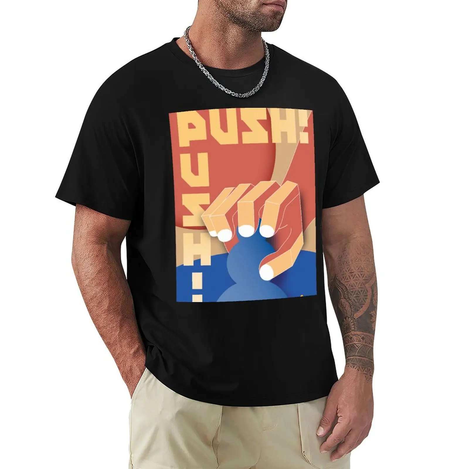 PUSH! T-Shirt Casual Daily Graphic Tee
