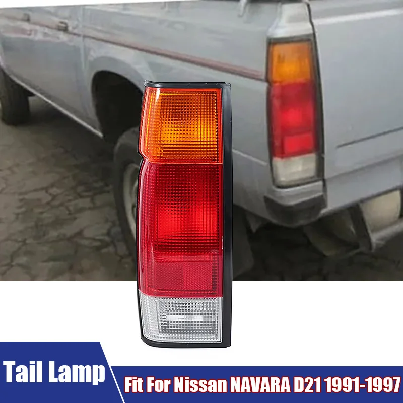 Car Rear Tail Light Assembly For Nissan NAVARA D21 1991-1997 B6555-25G60 /220-23585 Tail Light With Wire Harness Without Bulb