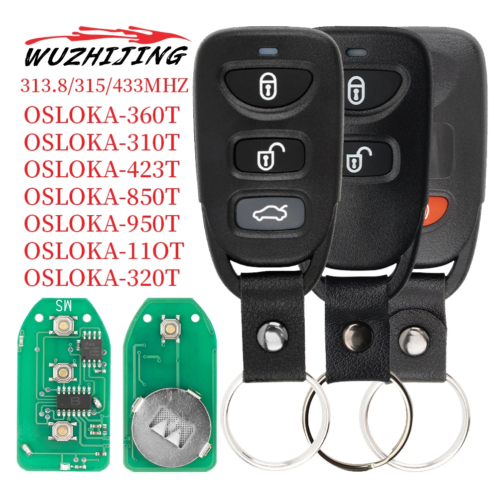 

WZJ для дистанционного ключа Hyundai OSLOKA-950T 313 МГц,OKA-320T 313,8 МГц, OSLOKA-310T 313,8 МГц, OSLOKA-320T 313,8 МГц