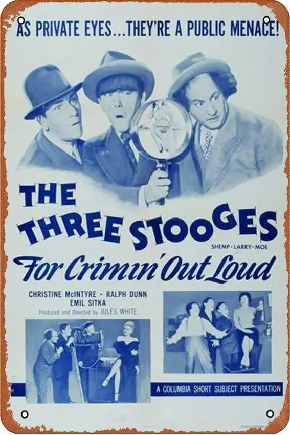 Three Stooges: For Crimin Out Loud Movie (1956) Poster Vintage Metal Tin Sign Retro Style Wall Plaque Decoration Metal Sign 8x12