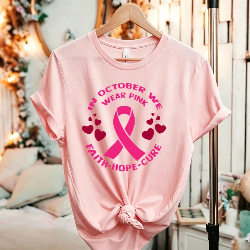 October We Wear Pink Faith Hope Cure Pink Ribbon Heart Graphic T-shirt Breast Cancer Awareness Casual Cotton Warrior Support Tee