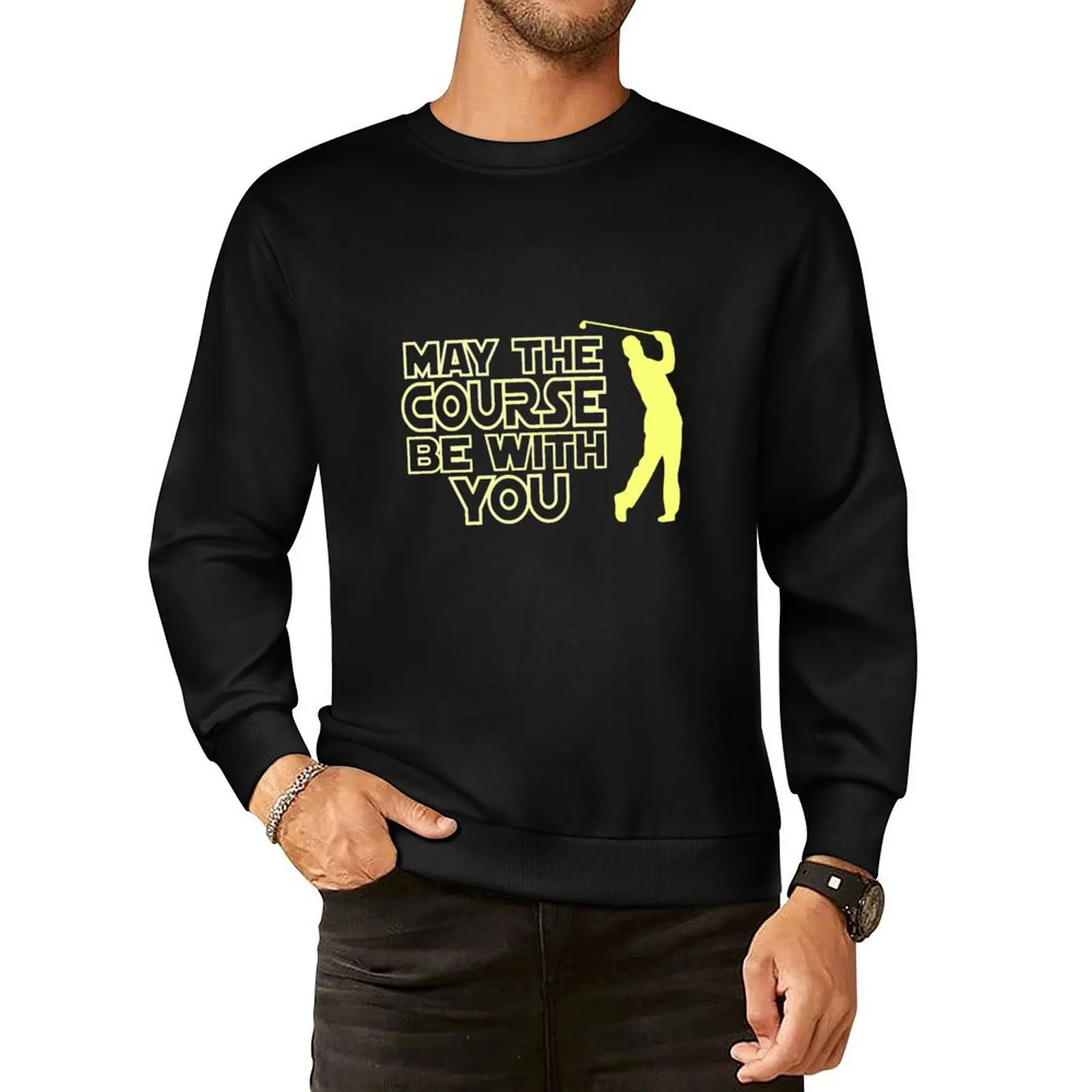 

May the Course be with You Funny Golf T Shirt Pullover Hoodie korean autumn clothes men clothing sweatshirt