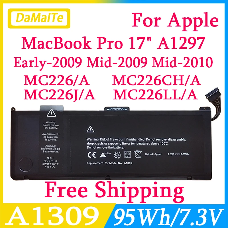 

New A1309 Laptop Battery For Apple MacBook Pro 17" A1297 Early-2009 Mid-2009 Mid-2010 MC226/A MC226CH/A MC226J/A MC226LL/A 95WH