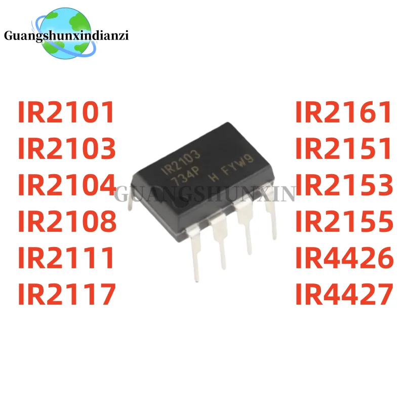 5Uds 100% New IR2101 IR2103 IR2104 IR2108 IR2111 IR2117 IR2161 IR2151 IR2153 IR2155 IR4426 IR4427 PBF DIP-8