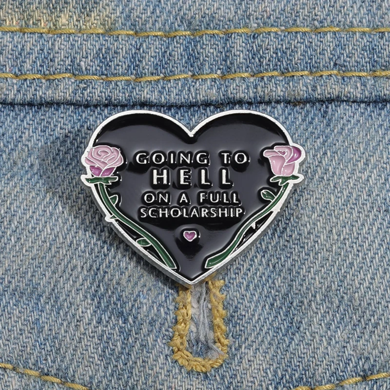 Going to Hell on a Full Scholarship Enamel Pins Custom Black Heart Rose Brooches Lapel Badges Punk Funny Jewelry Gift for Friend