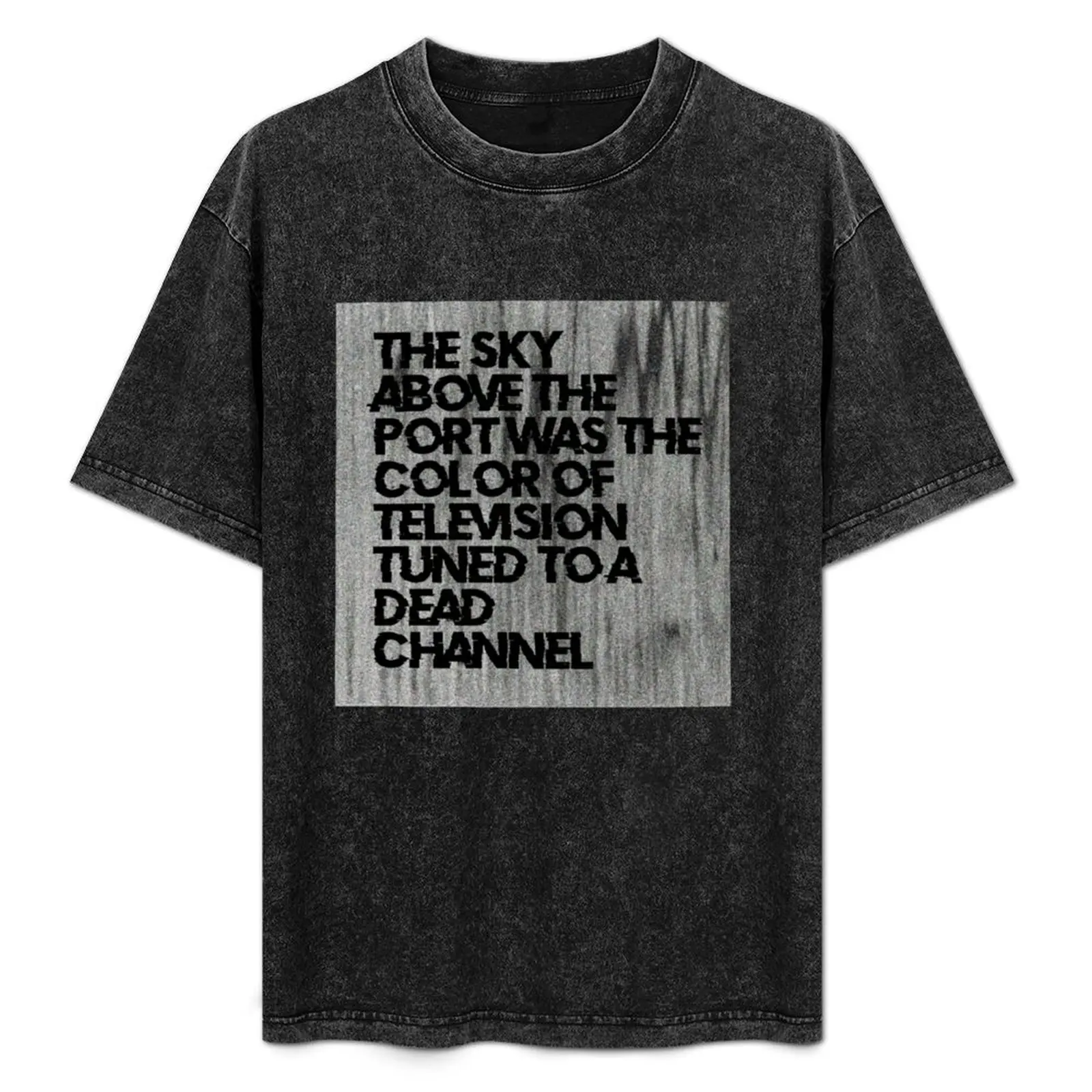

Famous First Liners Neuromancer T-Shirt graphics Man t-shirt vintage graphic tee black t shirts for men