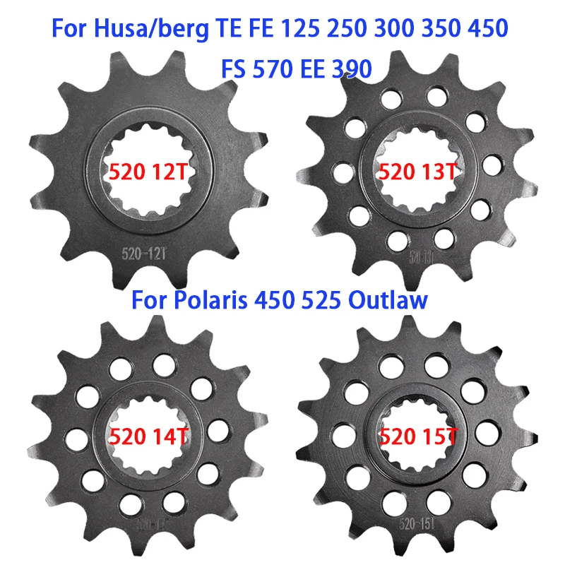 

520 12T 13T 14T 15T Front Sprocket For Polaris 525 450 Outlaw 2008-2011 For Husa/berg TE FE 125 250 300 350 EE 390 FX 450 FS 570