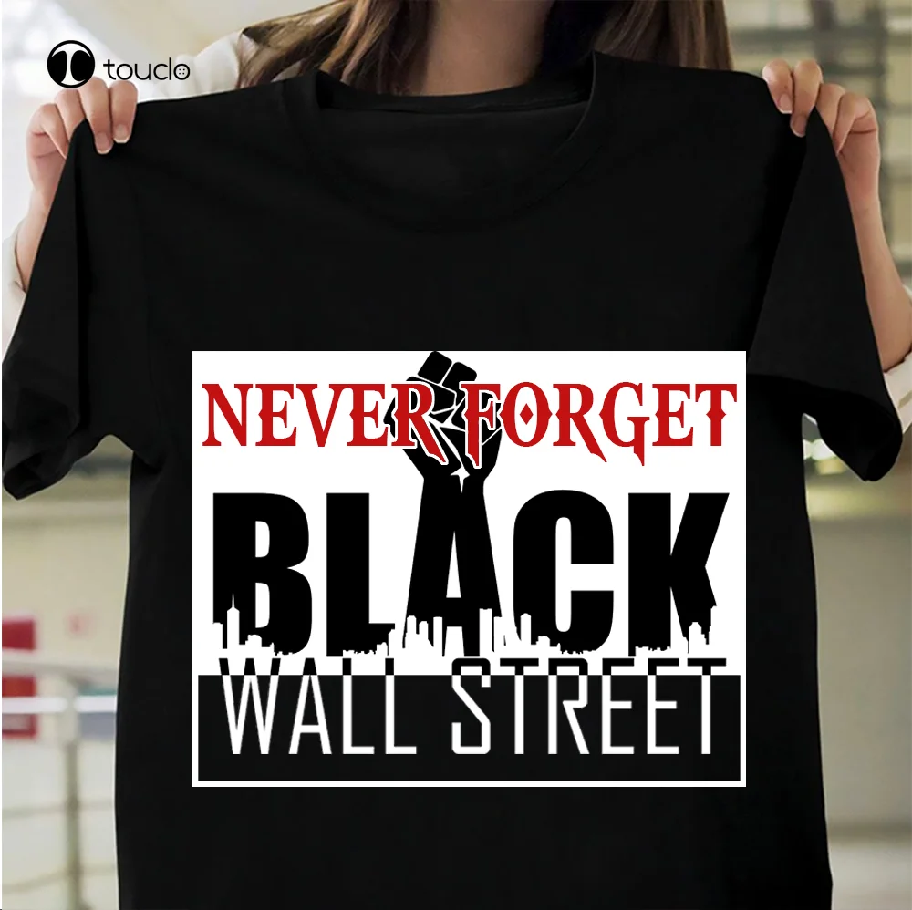 Black Wall Street T-Shirt Black Lives Matter Unisex Shirt Size S-4Xl Custom Aldult Teen Unisex Digital Printing Xs-5Xl