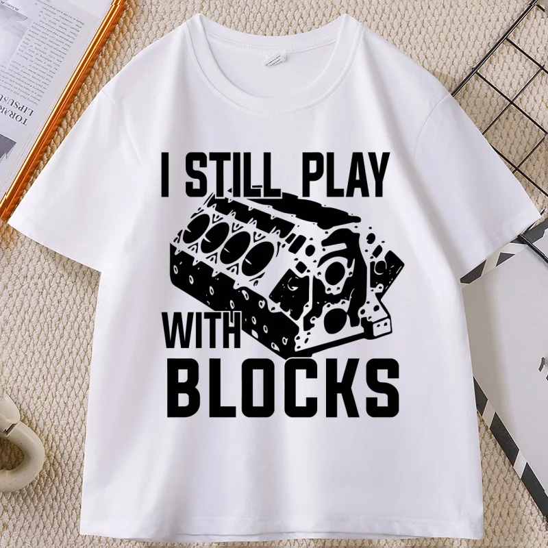 ما زلت ألعب مع كتل مضحك ميكانيكي تي شيرت الرجال هدية عيد الأب تي شيرت مهندس القطن قصير الأكمام تي شيرت الملابس