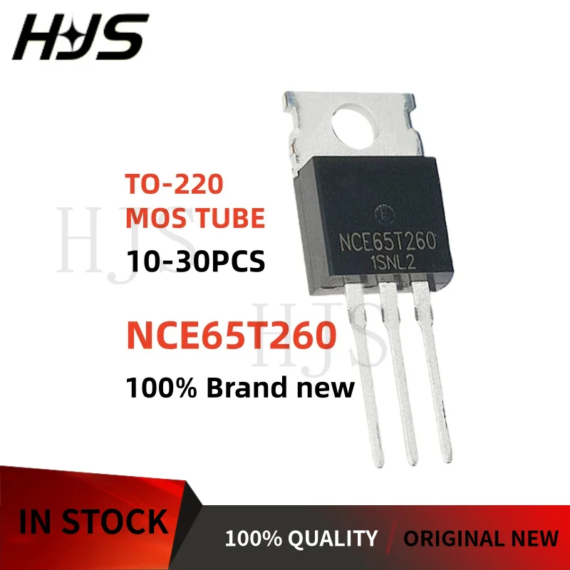 10-20-30PCS NCE65T260 NCE65T260F NCE 65T260 MOSFET Field effect transistor TO-220 Brand New