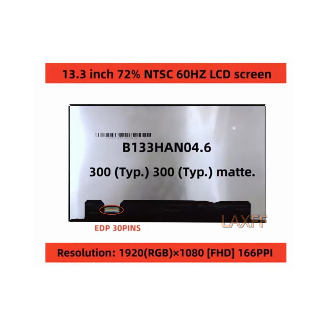 13.3” Inch IPS Matrix For Laptop LED Display LCD Screen B133HAN04