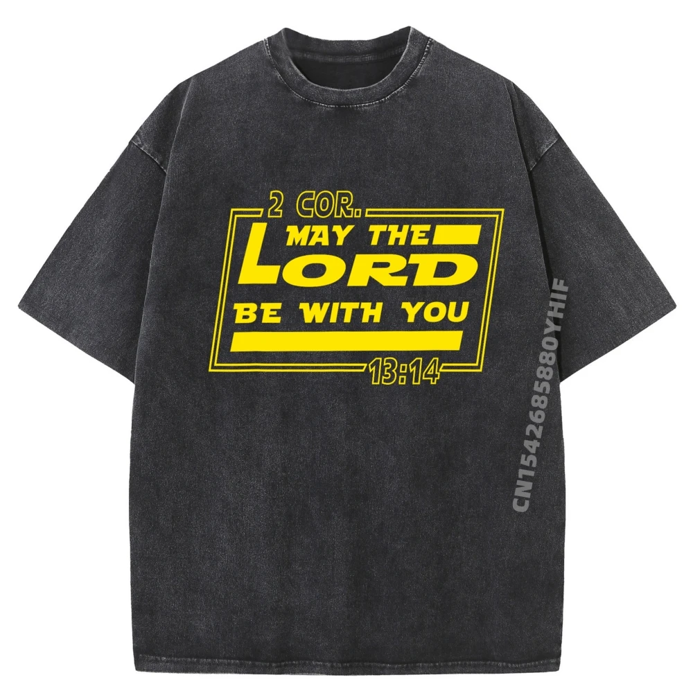 

May Lord Be With You Funny Christian Quotes TShirt Mens Clothing Mens T Shirt Men Classic Washed Clothes