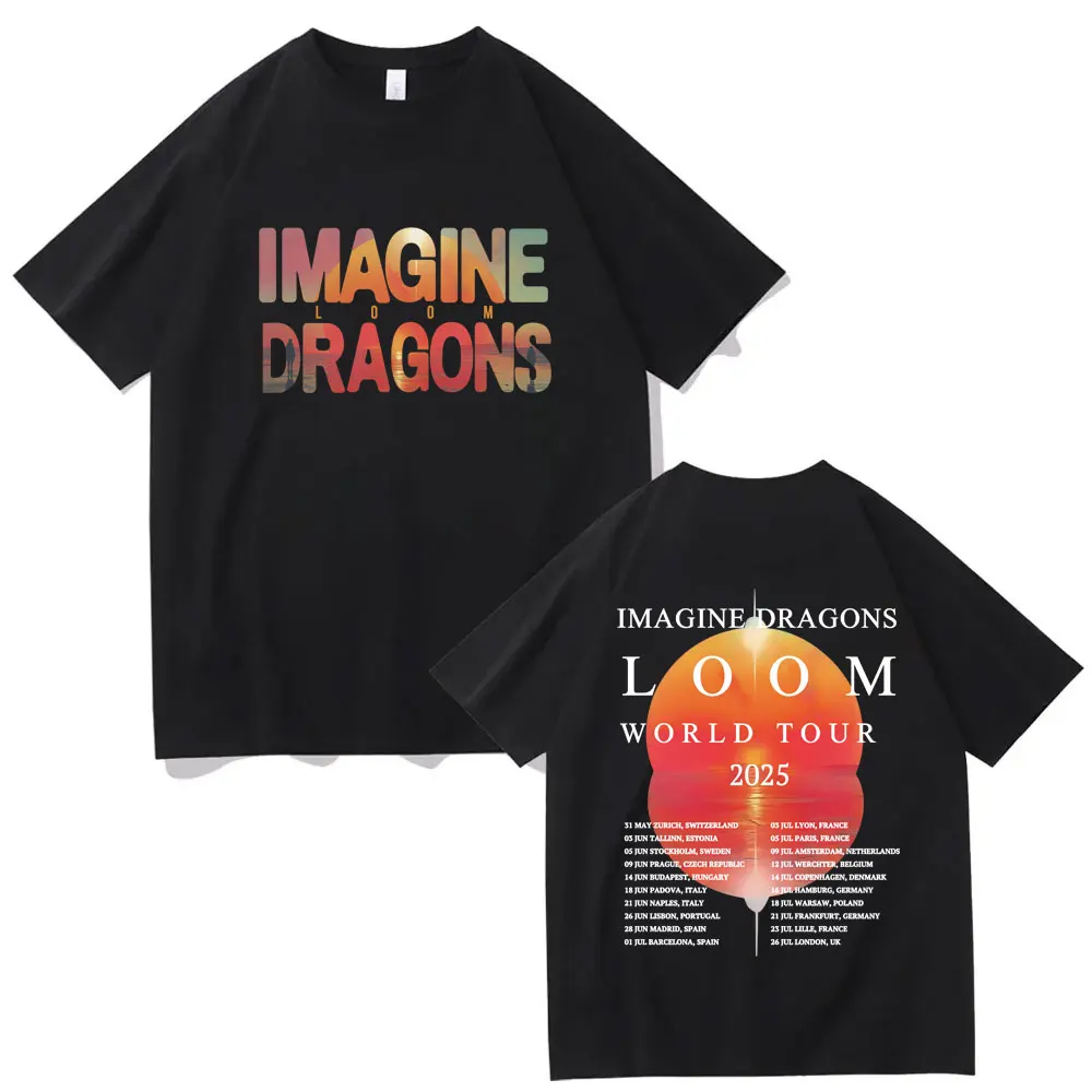

Rock Band Imagine Dragons Loom World Tour 2025 Graphic T Shirts Y2k Fashion Hip Hop T-shirt Men Women Casual Oversized T-shirts