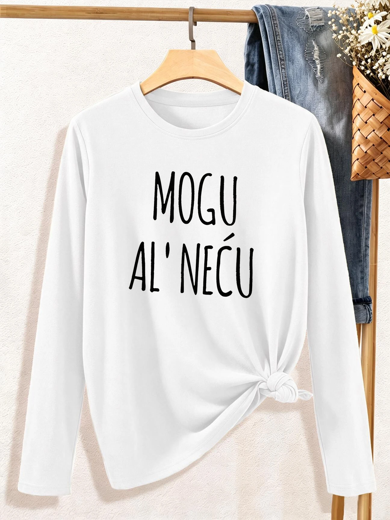Mogu Al Necu Croatian Rebellious Quote Print Casual T Shirt Women's Crew Neck Long Sleeve T-shirt 90s Graphic Casual Y2k Tshirt