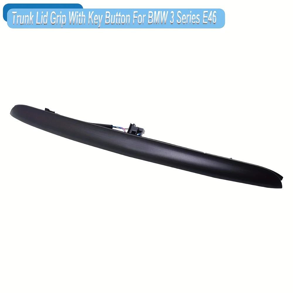 

Rear Trunk Lid Grip with Key Button for BMW E46 323i 325i 325xi 328i 330i 330xi 51137170966 1998- 2005 51137171699