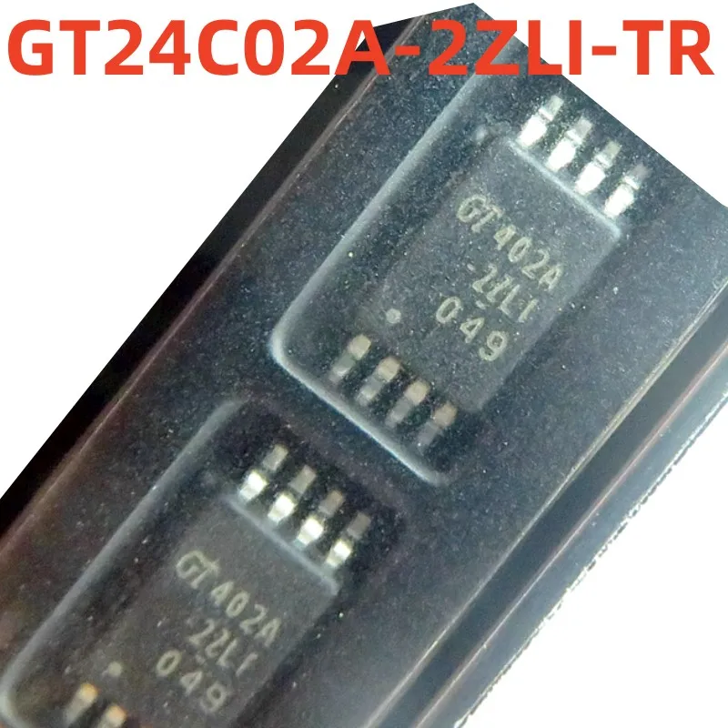 GT24C02A-2ZLI-TR   screen printing   402A2ZLI   100% brand new and original  memory chip