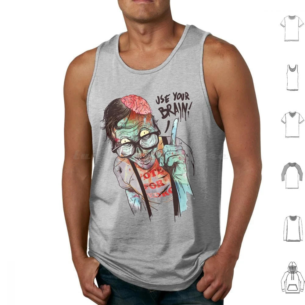 Use su cerebro Camisetas sin mangas Estampado Algodón Zombie Geek Pop Genius Vote Pedro Napoleón Nerd Brain