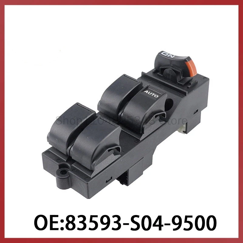 83593-S04-9500 For Honda Civic Glass Regulator Switch Power Window Right Frame Switch