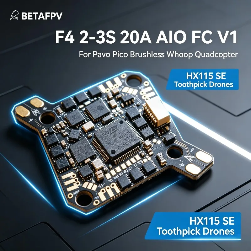 Betafpv F4 2-3S 20A AIO FC V1 Flight Controller for Pavo Pico HX115 SE Toothpick Brushless Whoop Quadcopter FPV Drone Upgra Part