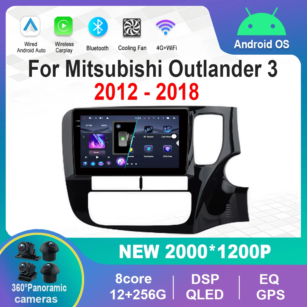 

Car Video Multimedia player DSP Stereo for Mitsubishi Outlander 3 2012 - 2018 Android System GPS Navi WiFi IPS Screen 360 Camera