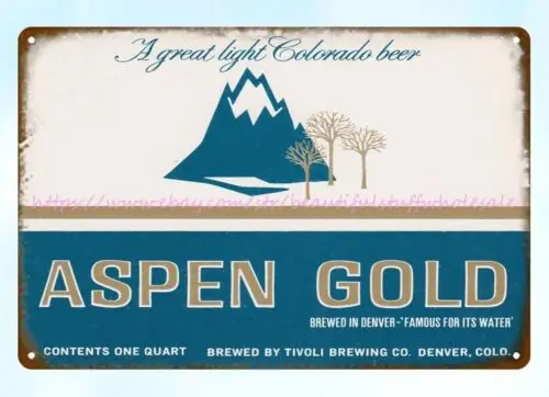 1960s Aspen Gold Beer Tivoli Brewing Co Denver Colo metal tin sign art online