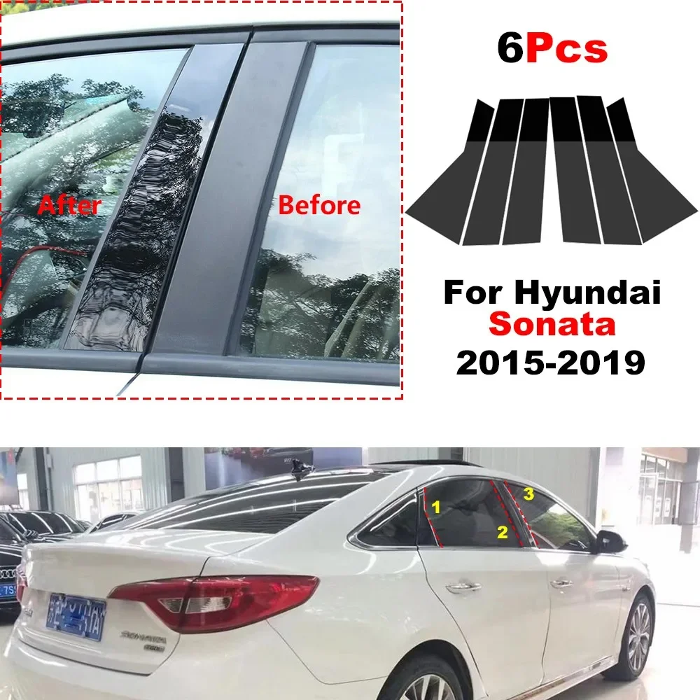 

6Pcs Car Door Window Pillar Posts Trim Cover Sticker For Hyundai Sonata 2015 2016 2017 2018 2019 Auto Exterior Accessories