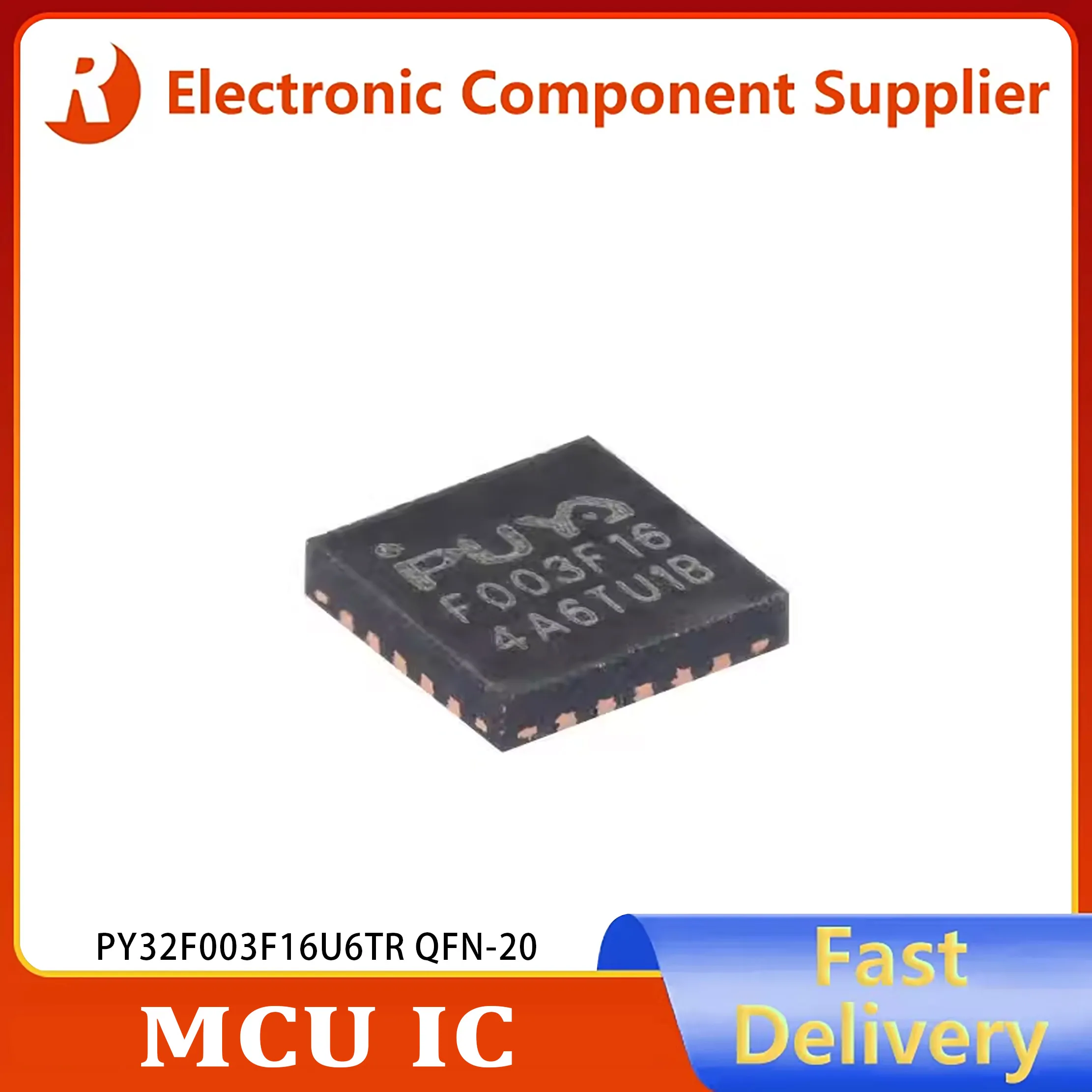 10pcs PY32F003F16U6TR QFN-20 ARM Cortex-M0 32-bit Microcontroller Unit - Genuine Original Product