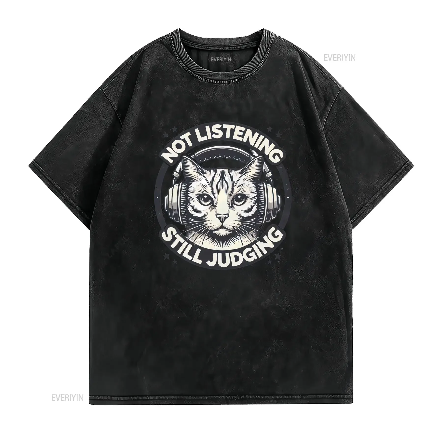 Cat Headphones T Shirt Funny Not Listening Still Judging Music Lover Mom Dad Present vintage Washed designer clothes Unisex