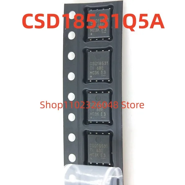 

10PCS CSD18531Q5A CSD18531 SON8 100% Good New IC CHIP