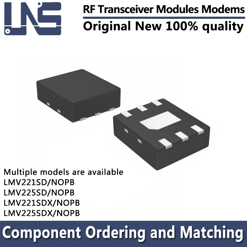 

1PCS LMV221SD/NOPB LMV221SDX/NOPB LMV225SD/NOPB LMV225SDX/NOPB WSON-6 RF Transceiver Modules Modems