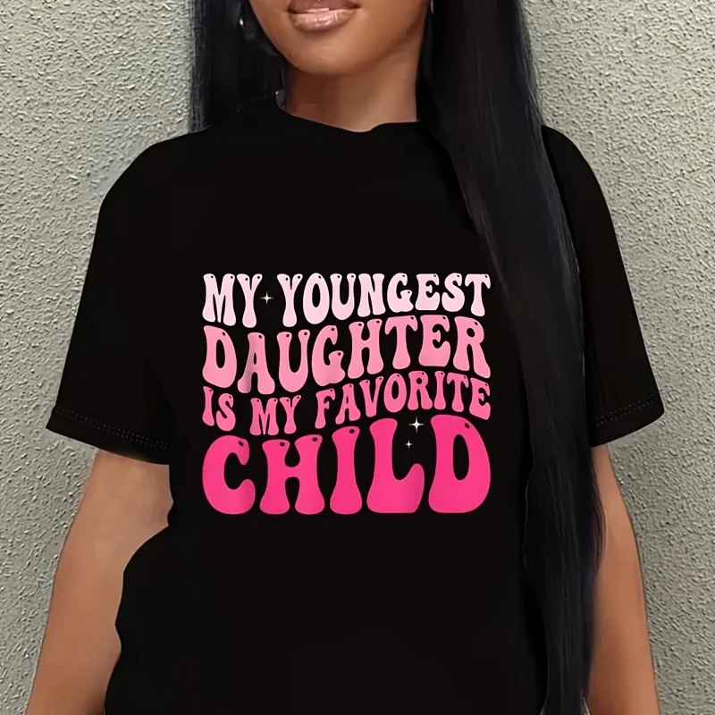 My Youngest Daughter Is My Favorite Child Groovy Daughter Women's Plus Size T-Shirt 100% Cotton 220g