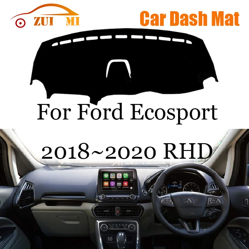 ZUIMI Dashboard Cover Dash Mat Dashmat For Ford Ecosport 2018~2020 LHD RHD Dash Board Cover Pad Sun Shade