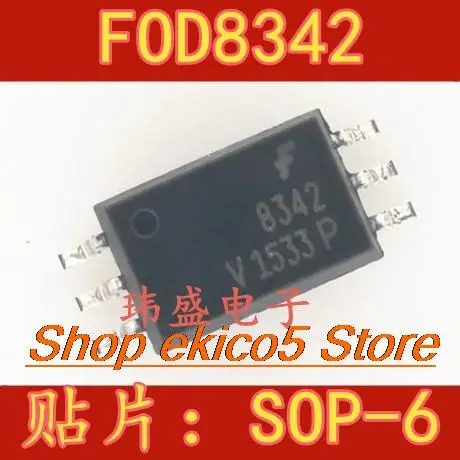 

10 шт., Оригинальные запасные части FOD8342 8342 SOP-6