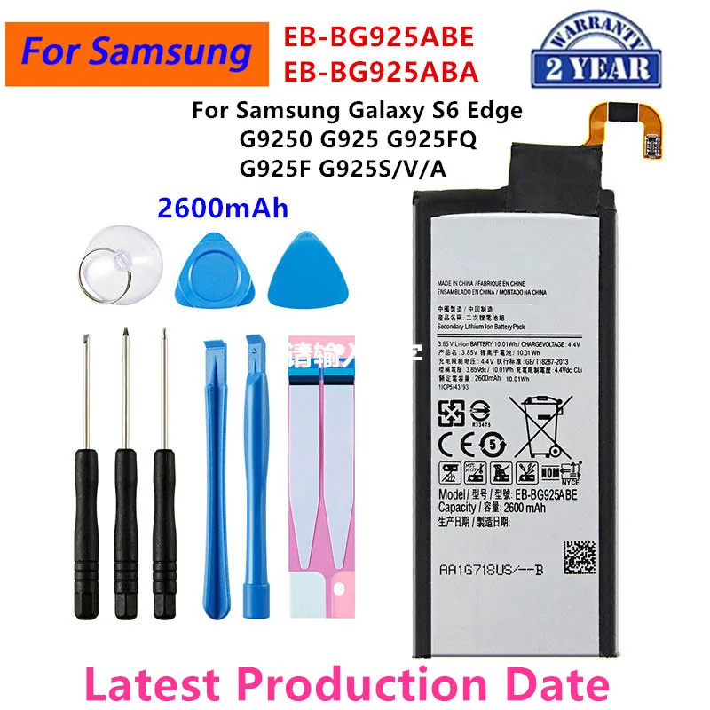 Brand New EB-BG925ABE EB-BG925ABA 2600mAh Battery For Samsung Galaxy S6 Edge G9250 G925 G925FQ G925F G925S/V/A