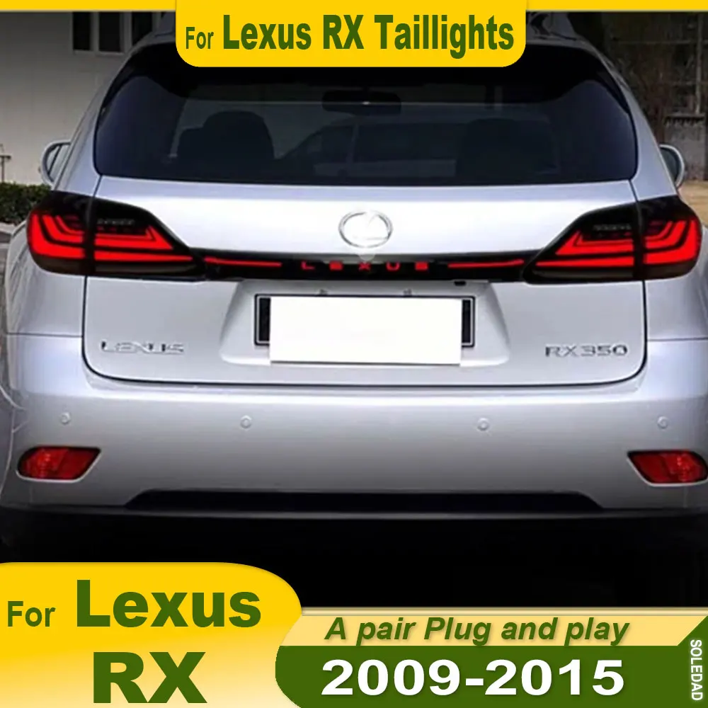 Car taillight For Lexus RX 2009 2010 2011 2012 2013 2014 2015 RX Rear Lamp DRL Taillight LED Bulbs Reverse Accessories