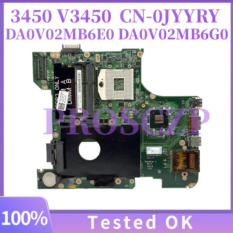 Placa-mãe DA0V02MB6E0 DA0V02MB6G0 para Dell Vostro 3450 V3450, HM67 DDR3 CN-0JYYRY 0JYYRY JYYRY