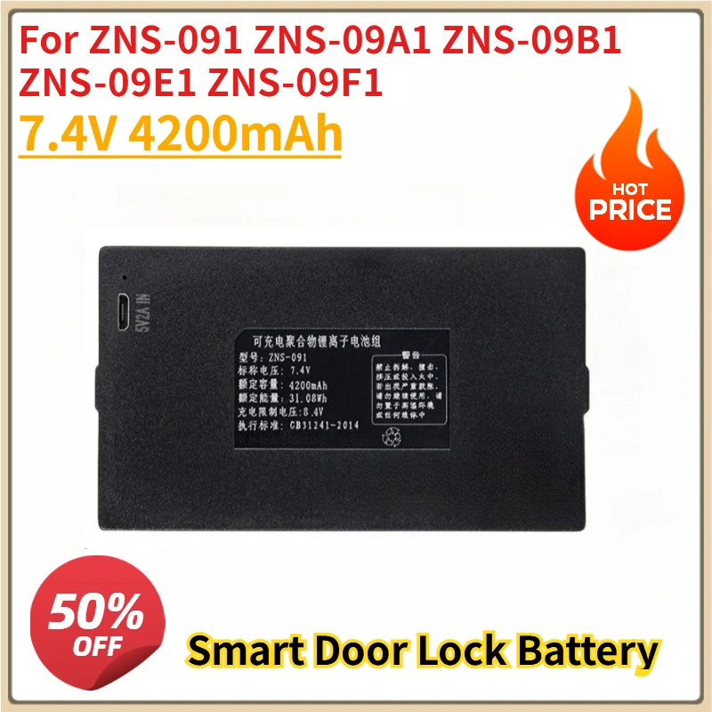 

New 7.4V 4200mAh Lithium Smart Door Lock Battery for ZNS-091 ZNS-09A1 ZNS-09B1 ZNS-09E1 ZNS-09F1