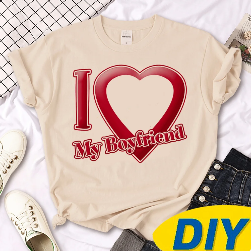 I Love My Boyfriend Custom Personalized T Shirt Women Funny Harajuku Tshirt Girl Y2k Clothes