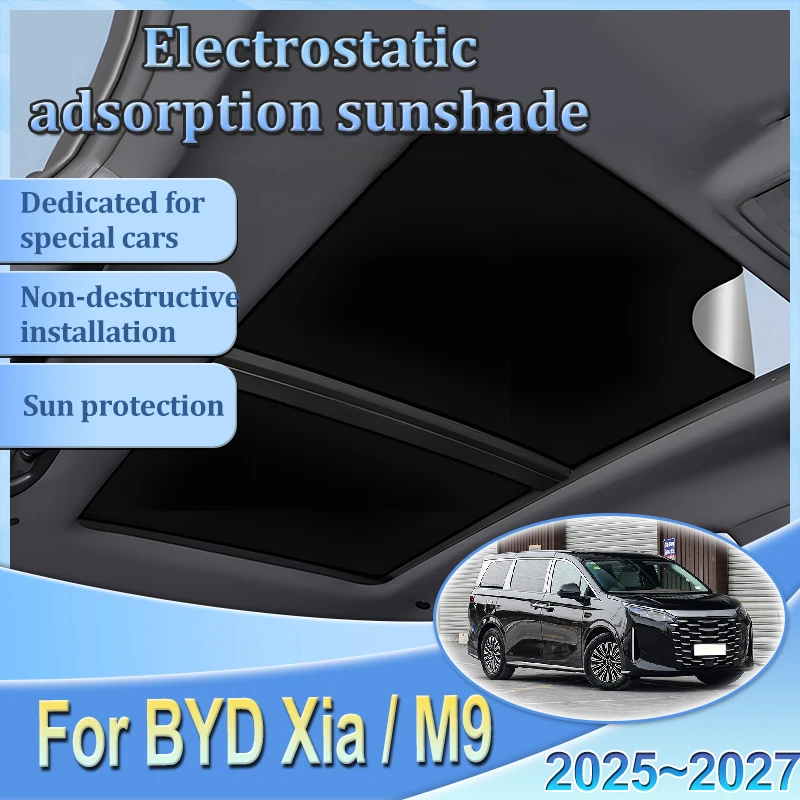 

Для BYD Xia M9 2025 2026 2027: Аксессуары для автомобиля, электростатический изоляционный солнцезащитный козырек на люк, шторка, термозащитный экран