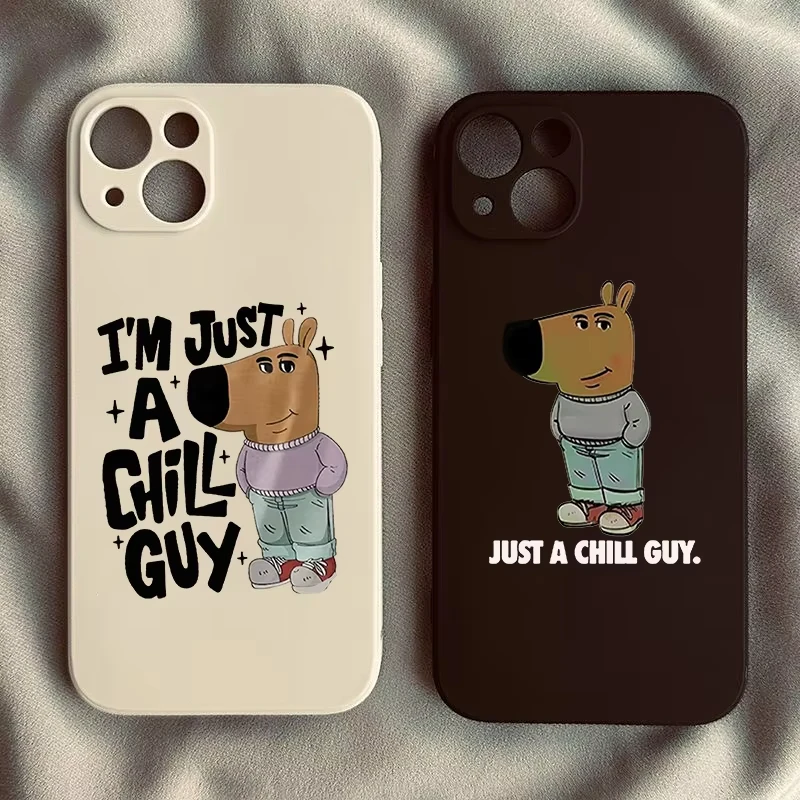 Cartoon I\'m Just A Chill Guy Phone Case For iPhone 16 15 14 13 12 11 Pro Max XS X XR 7 8 SE Dog Soft Silicone Cover Funda