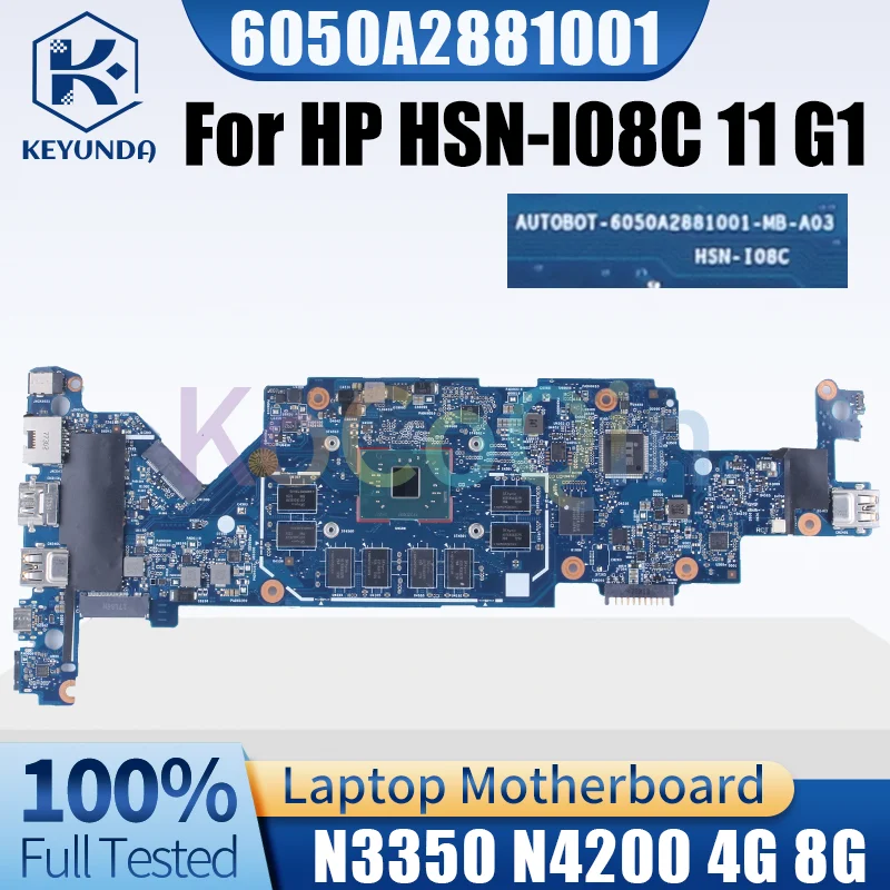

6050A2881001 Материнская плата для ноутбука HP X360 HSN-I08C 11 G1, 917104-601, 917102-601, 917105-601, N3350, N4200, протестированная