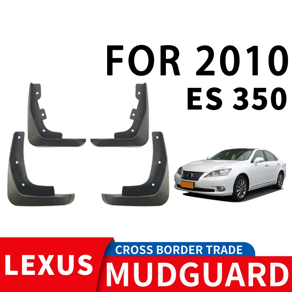 

For 2010 Lexus ES 350 Car tire mudguard,Mudflaps Front Rear Flares Splash Guards Cover Car Accessoie