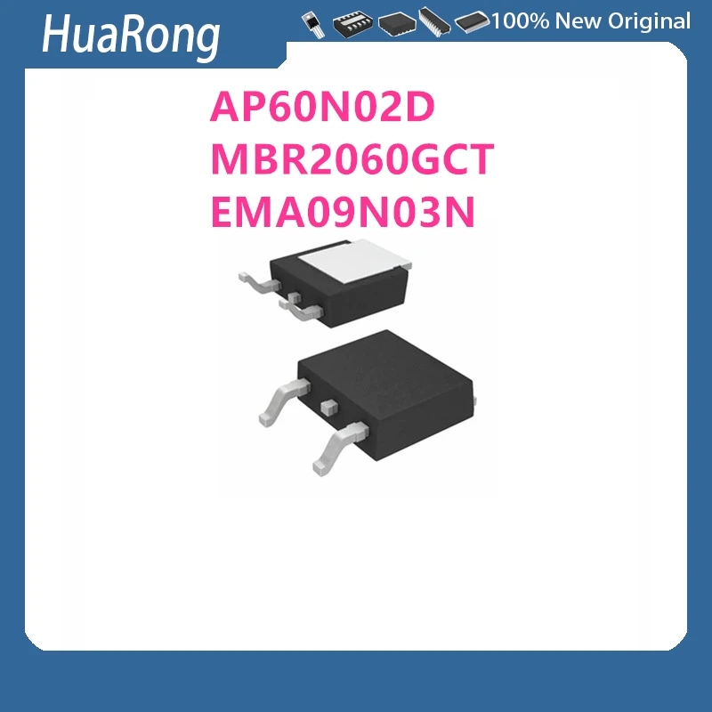 100Pcs/Lot  AP60N02D AP60N02 MBR2060CS MBR2060GCT EMA09N03N A09N03N TO-252