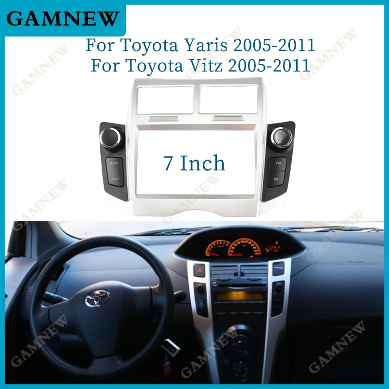 7 Inch Car Frame Fascia Adapter For Toyota Yaris Vitz 2005-2011 Android Radio Dash Fitting Panel Kit